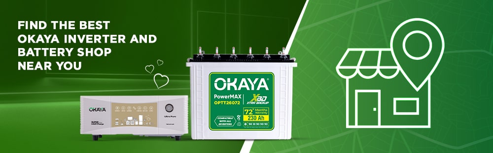 Find the Best Okaya Inverter and Find the Best Okaya Inverter and Battery Shop Near YouBattery Shop Near You