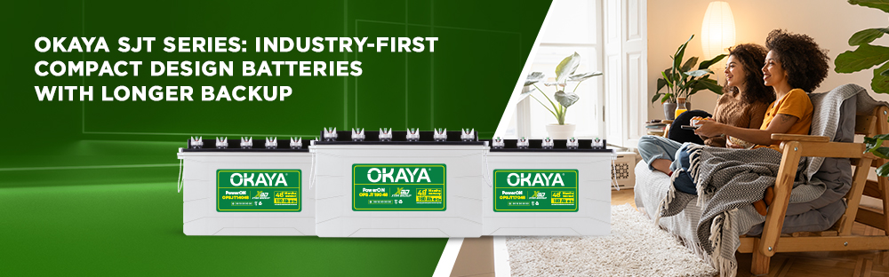 Okaya SJT Series: Industry-First Compact Design Batteries with Longer Backup