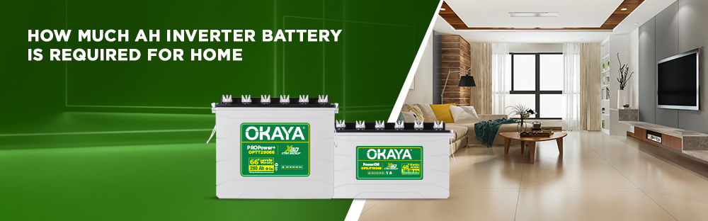 How Much Ah Inverter Battery is Required for Home